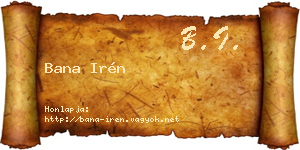 Bana Irén névjegykártya